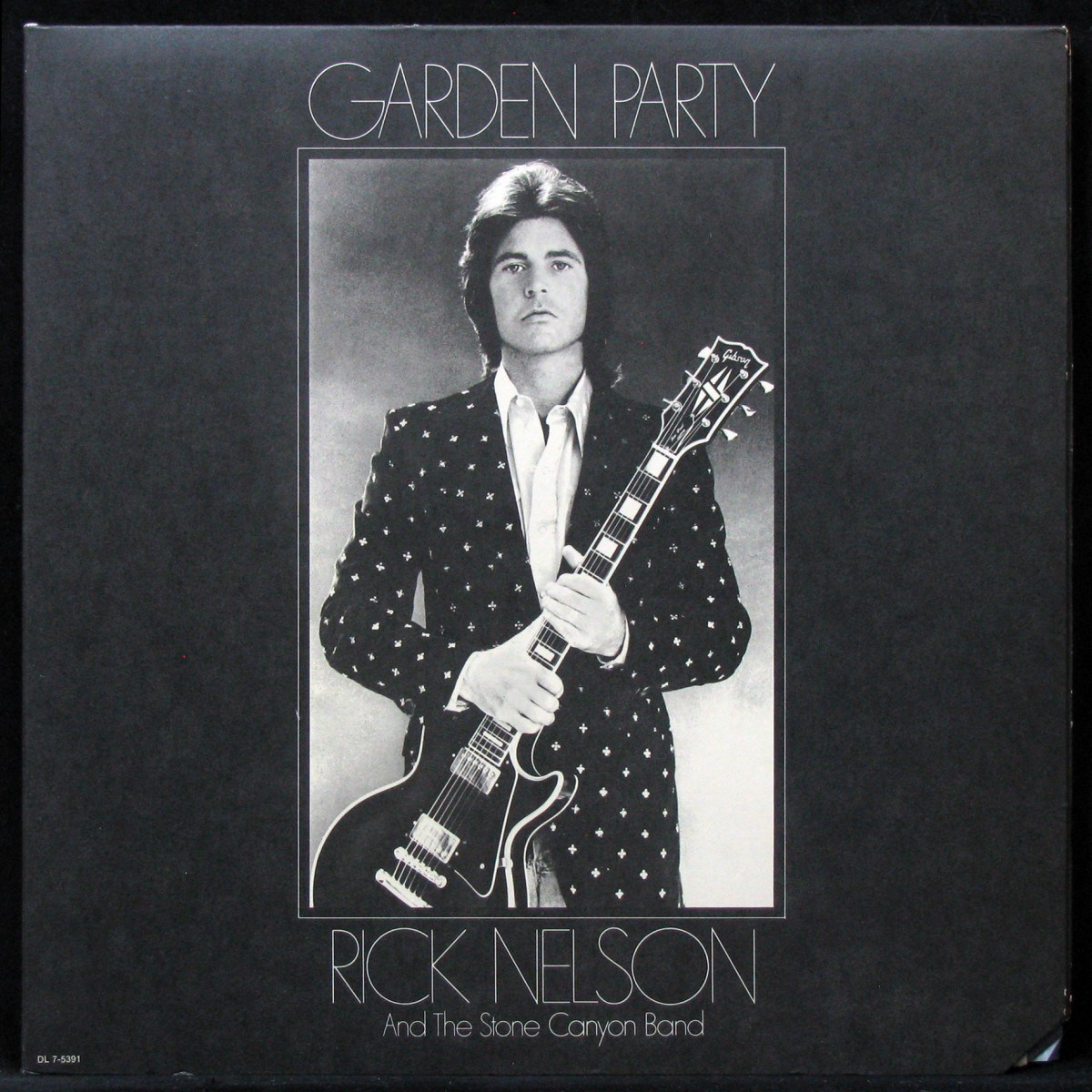 

Rick Nelson & The Stone Canyon Band - Garden Party Decca (309352)