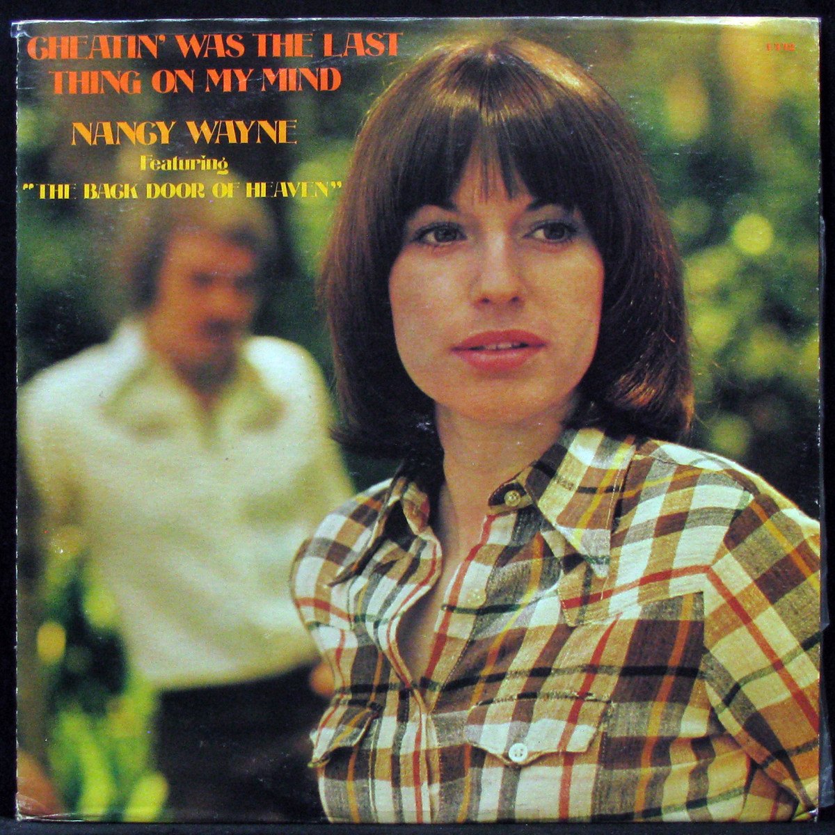 Nancy Wayne-Cheatin Was The Last Thing