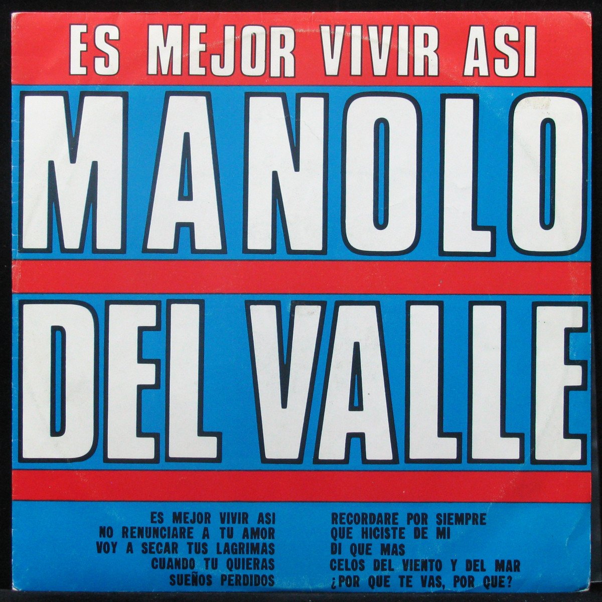 

LP Manolo Del Valle - Es Mejor Vivir Asi Areito (309099)