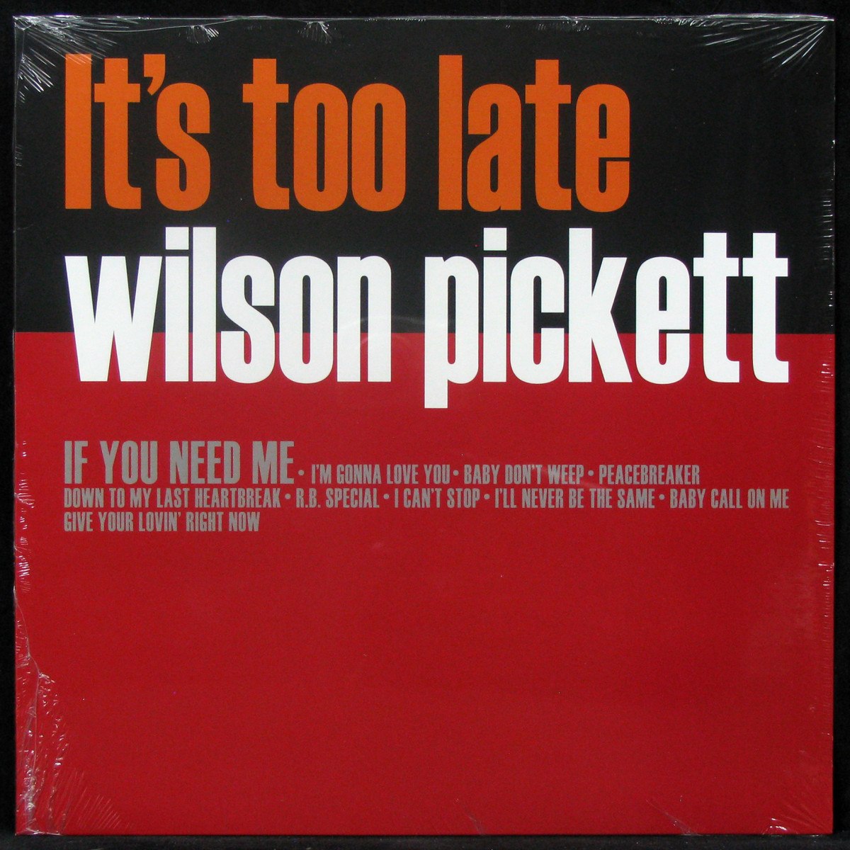 

Wilson Pickett - It's Too Late Ermitage (308396)
