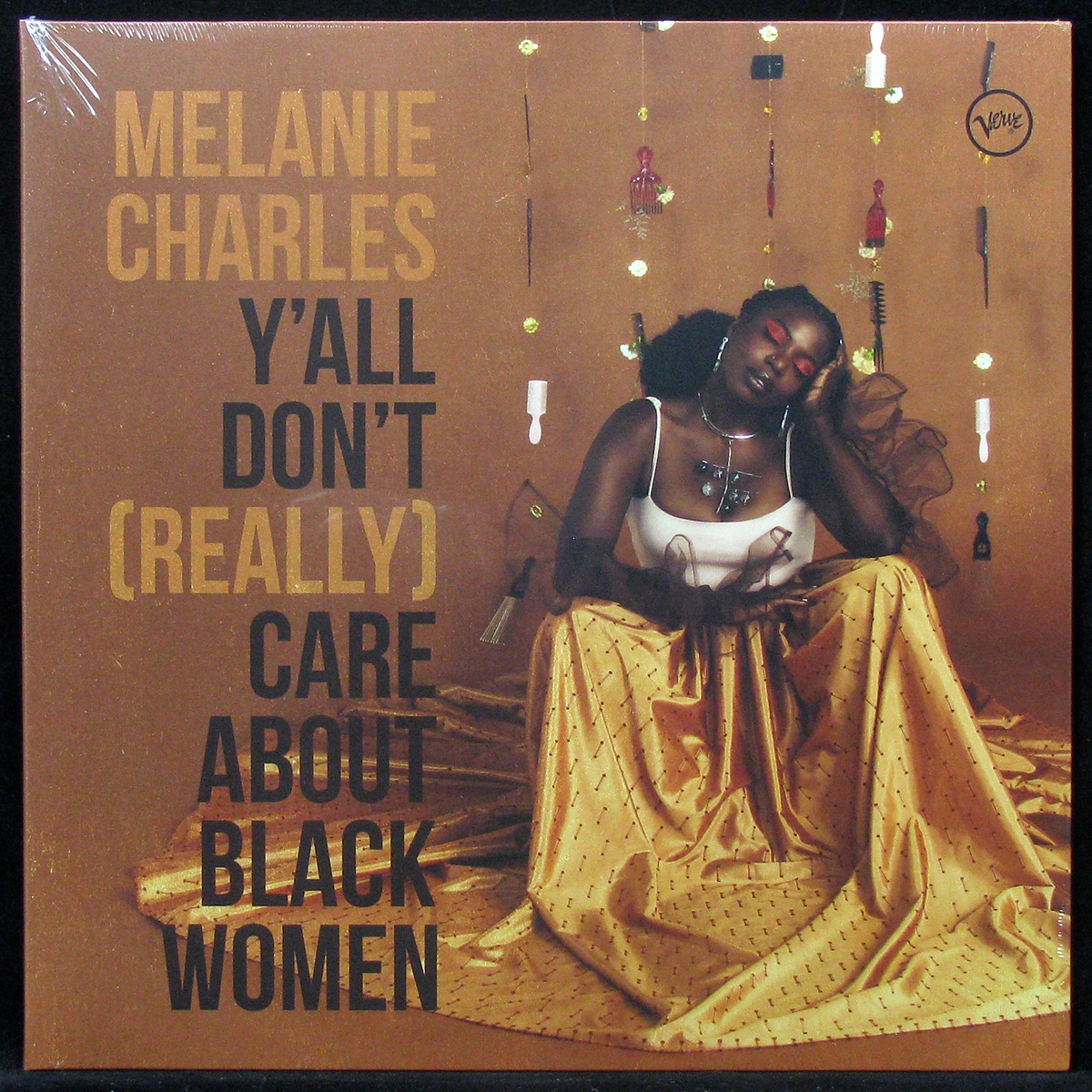

Melanie Charles - Y’all Don’t (Really) Care About Black Women Verve (306245)