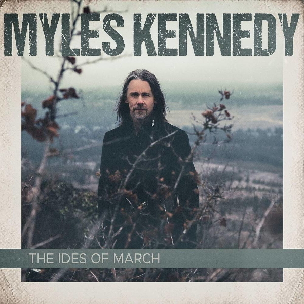 

Myles Kennedy / The Ides Of March (2LP)