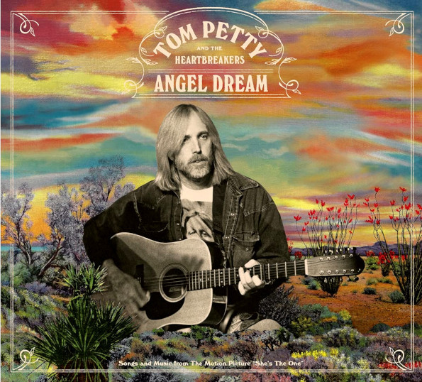 

Tom Petty And The Heartbreakers /Angel Dream (Songs From The Motion Picture She's The One)