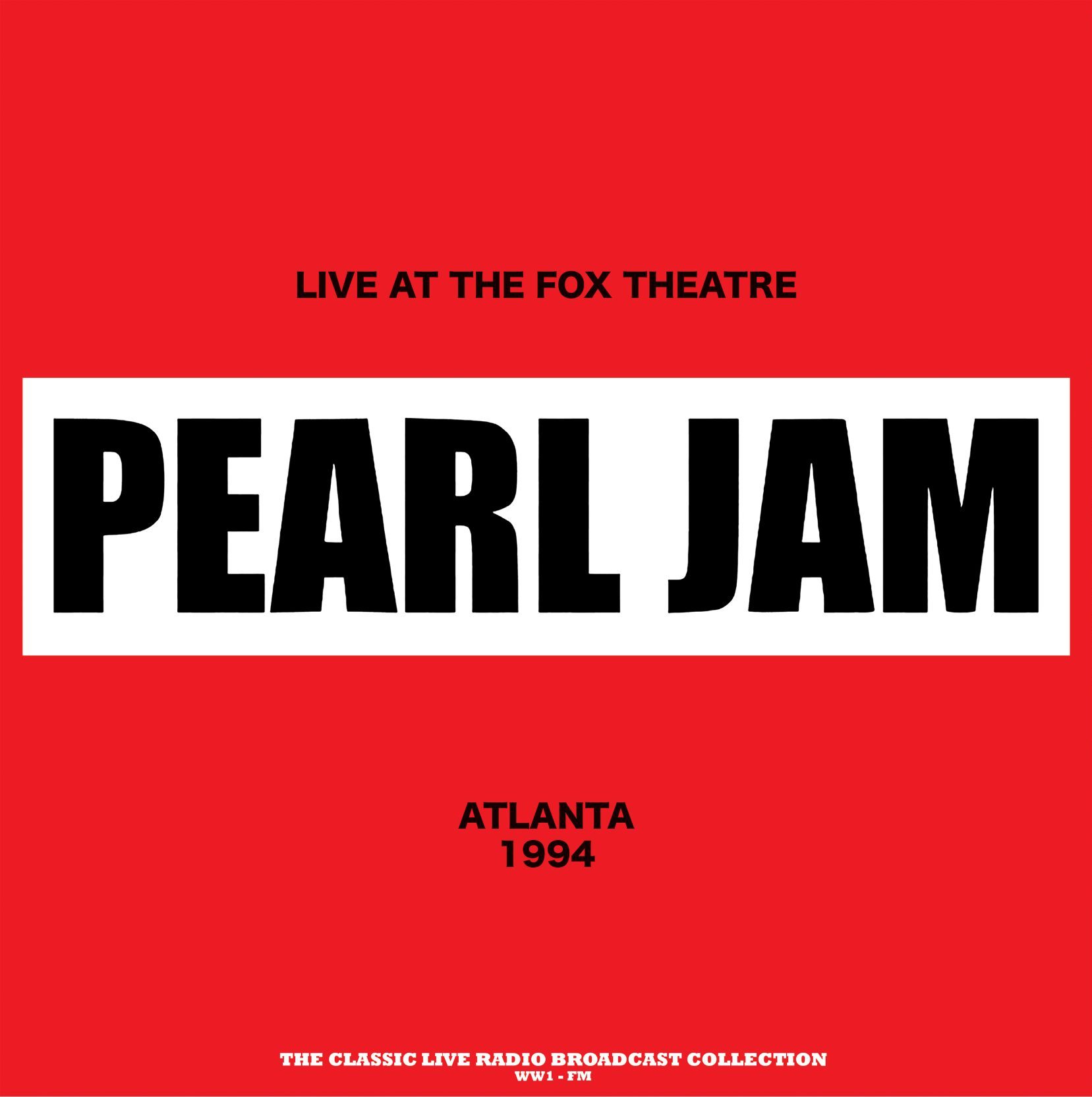 

Pearl Jam Live At The Fox Theatre 1994 (Red) (LP)