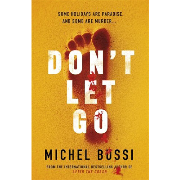 

Don`t let go / Bussi Michel