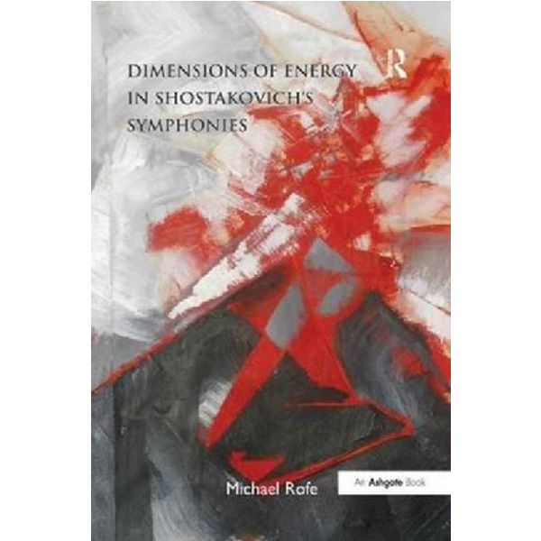 

Dimensions of Energy in Shostakovich's Symphonies / Rofe