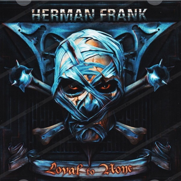 Herman Frank / Loyal To None (RU)(CD)