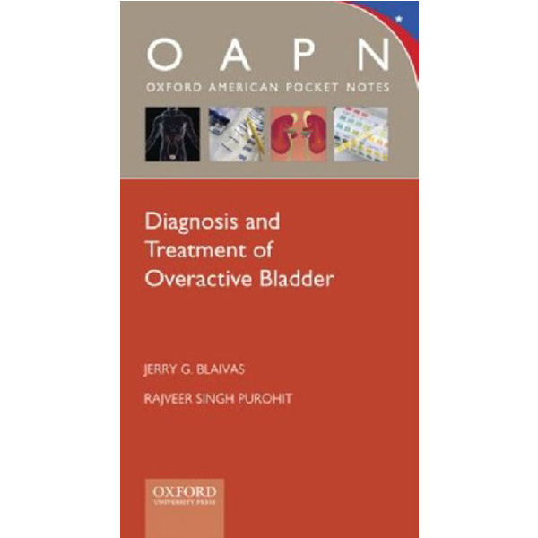 

Diagnosis and Treatment of Overactive Bladder (Paperback) / Blaivas Jerry G., Puro...