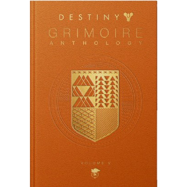 

Destiny Grimoire Anthology, Volume V / Bungie Inc.