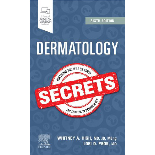 

Dermatology secrets. 6 ed. / High Whitney A.