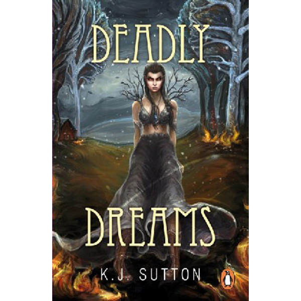 

Deadly Dreams / Sutton, K.J.