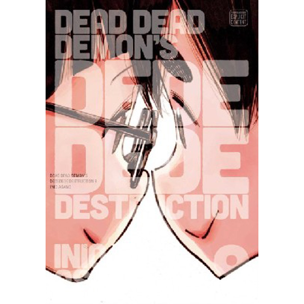 

Dead Dead Demon's Dededede Destruction, Vol. 9, Volume 9 / Asano Inio