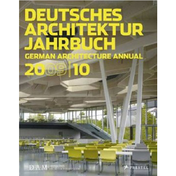 

DAM: German Architect Jahrbuch 9/10 / Cachola Schmal Peter