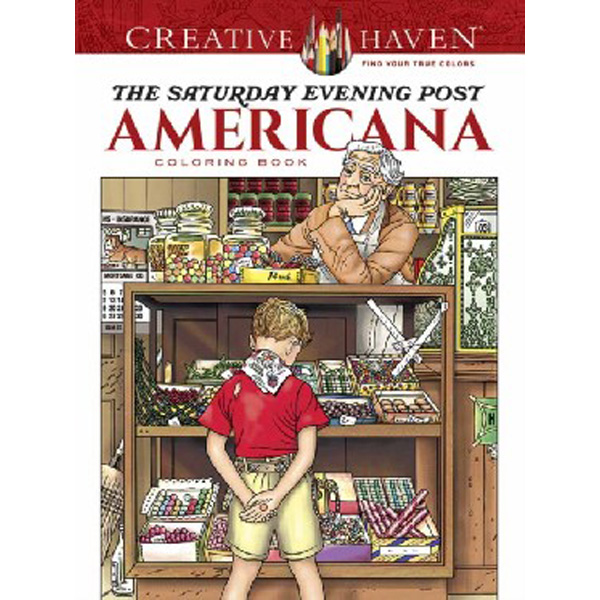 

Creative Haven the Saturday Evening Post Americana Coloring Book / Noble Marty