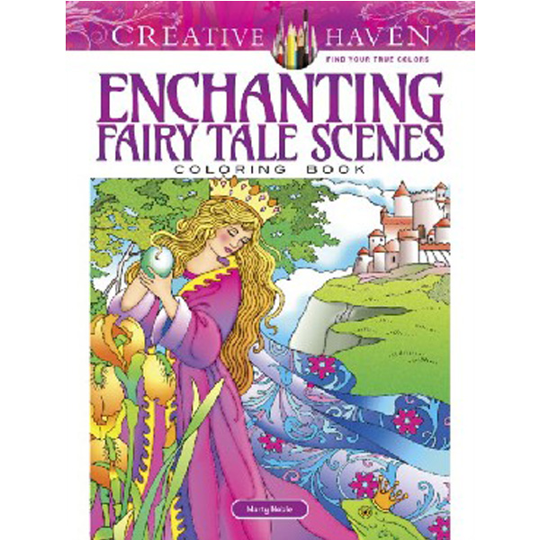 

Creative Haven Enchanting Fairy Tale Scenes Coloring Book / Noble Marty