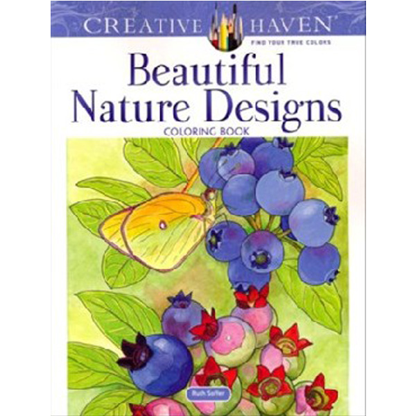 

Creative Haven Beautiful Nature Designs Coloring Book / Soffer Ruth