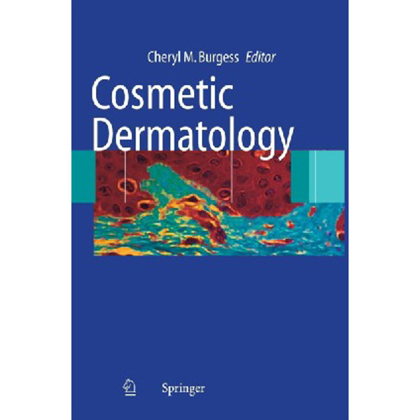 

Cosmetic Dermatology / Burgess