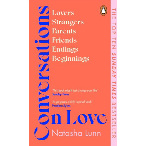 

Conversations on Love / Lunn Natasha
