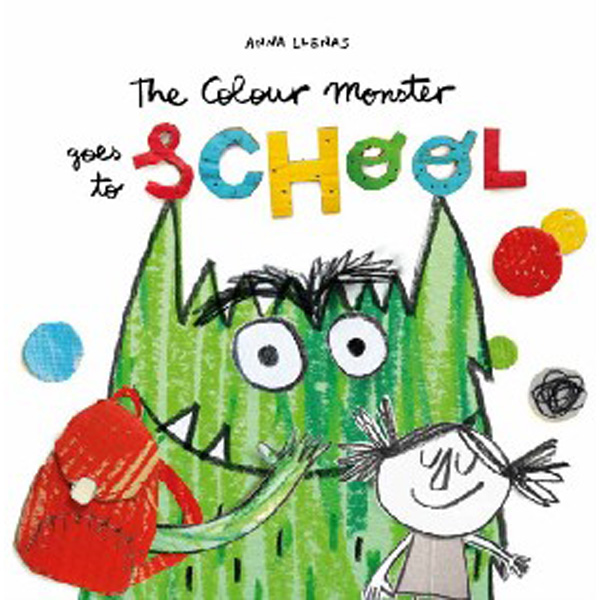 

Colour monster goes to school / Llenas, Anna