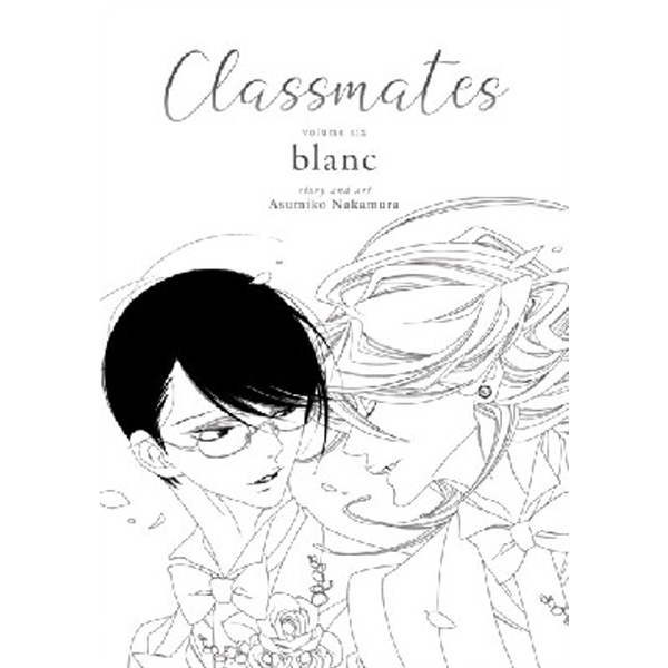 

Classmates Vol.6 / Nakamura, Asumiko