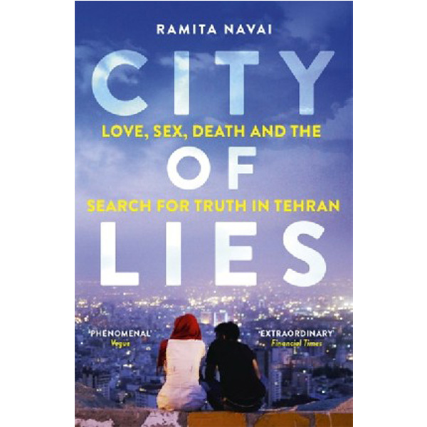 

City of Lies / Navai Ramita