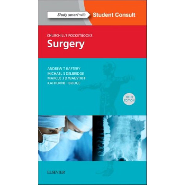 

Churchill's Pocketbook of Surgery / Raftery Andrew T