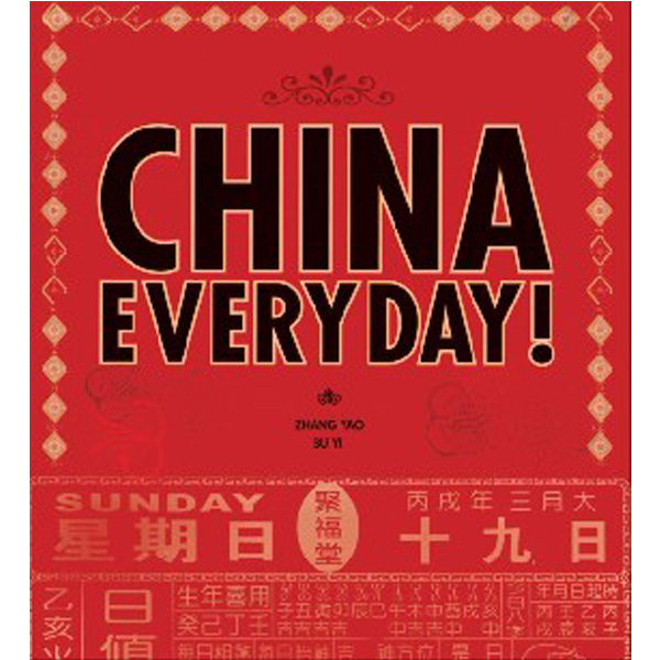 

China Everyday / Zhang Yao
