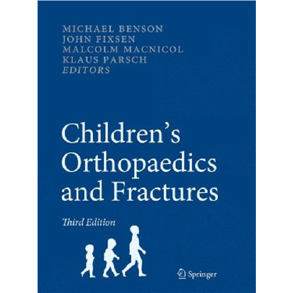 

Children's Orthopaedics and Fractures / Benson