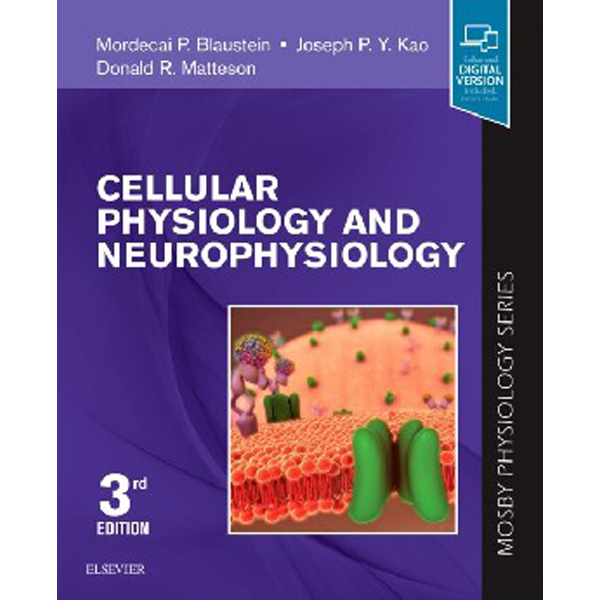 

Cellular Physiology and Neurophysiology / Blaustein Mordecai P.