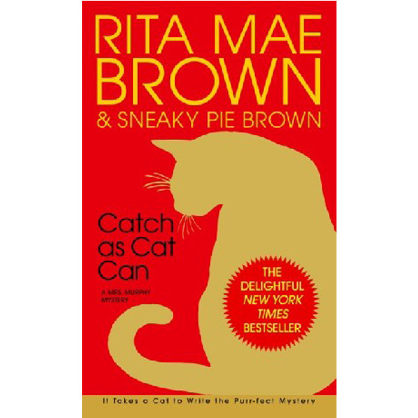 

Catch as Cat Can / Brown, Rita Mae