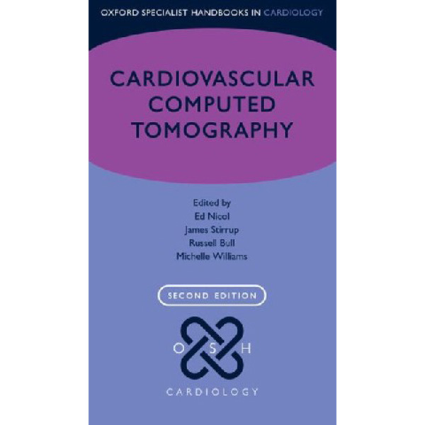 

Cardiovascular Computed Tomography.2 ED / James Stirrup,