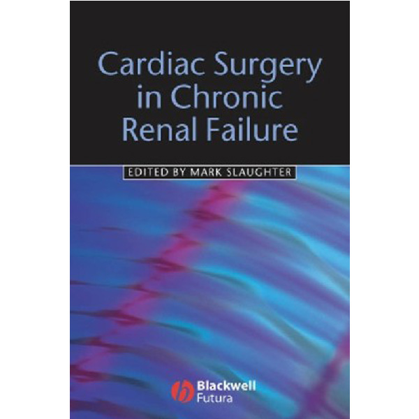 

Cardiac Surgery in Chronic Renal Failure.2007 / Slaughter