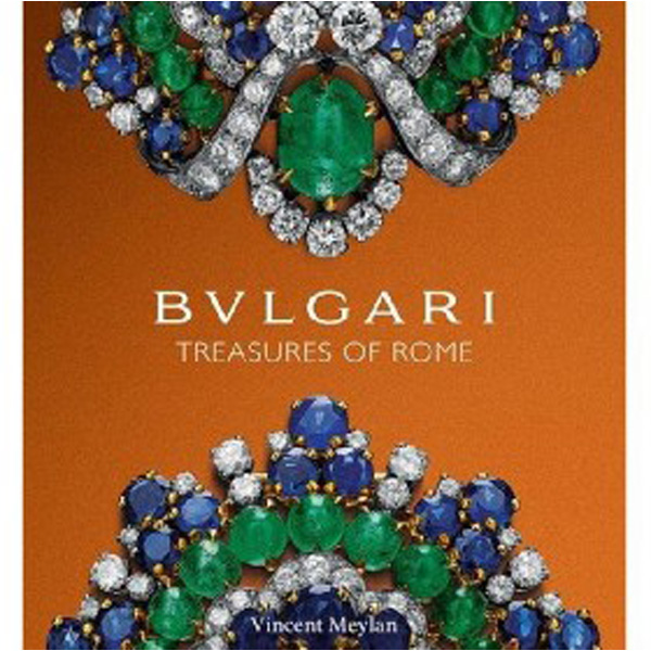 

Bulgari: Treasures of Rome / Meylan, Vincent