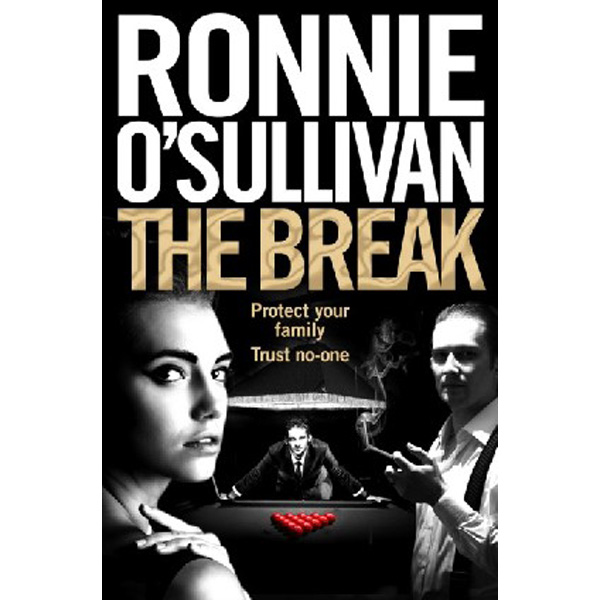 

Break / O'Sullivan Ronnie