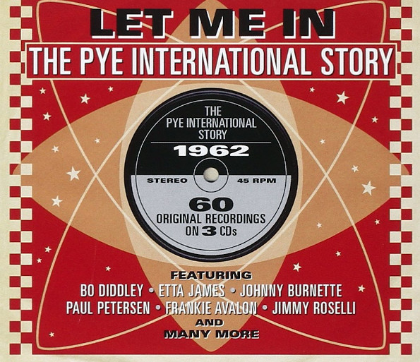 

Сборник / Let Me In - The Pye International Story 1962 (3CD)