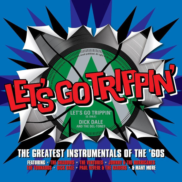 

Сборник / Let's Go Trippin' - The Greatest Instrumentals Of The 60's (CD)