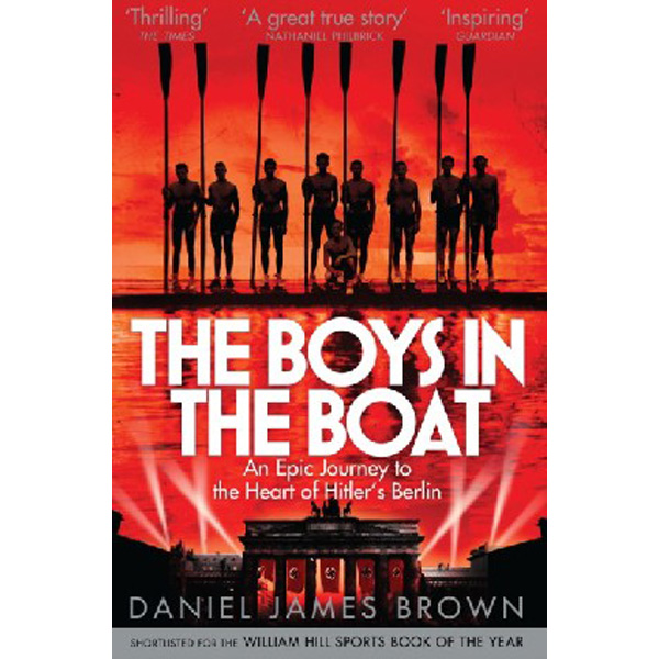 

Boys in the Boat / Brown Daniel James