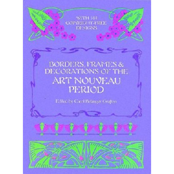 

Borders, Frames and Decorations of the Art Nouveau Period