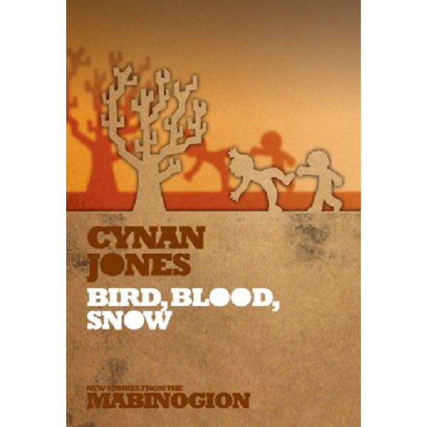 

Bird, Blood, Snow / Jones Cynan
