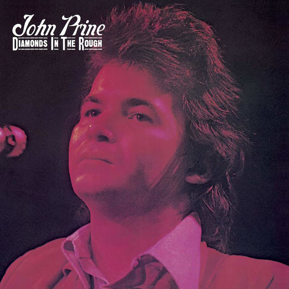 

John Prine / Diamonds In The Rough (LP)
