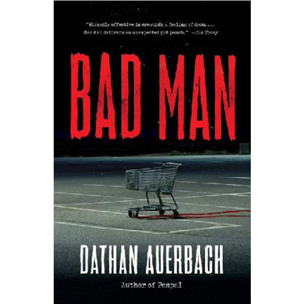 

Bad Man / Auerbach Dathan