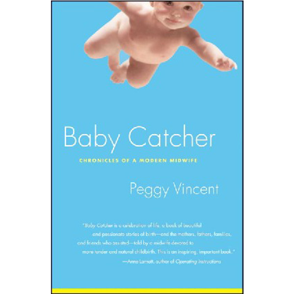 

Baby Catcher / Vincent