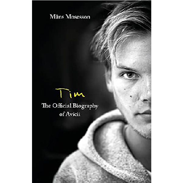 

Avicii Authorised Biography / Mosesson, M'ns