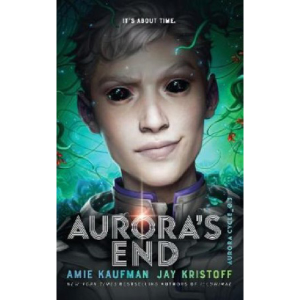 

Aurora`s end / Kaufman, Amie Kristoff, Jay