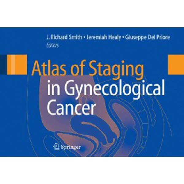 

Atlas of Staging in Gynecological Cancer / Smith