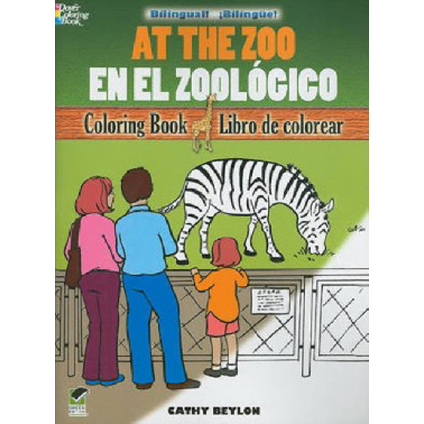 

At the Zoo/En el Zool'gico: Bilingual Coloring Book / Beylon Cathy