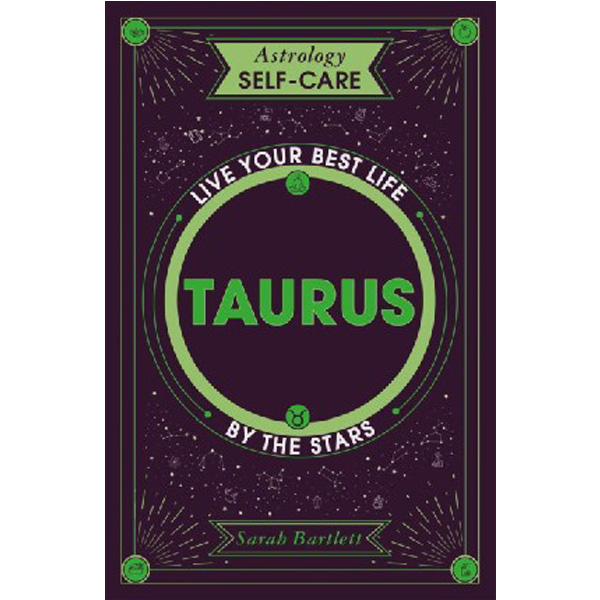 

Astrology self-care: taurus / Bartlett, Sarah