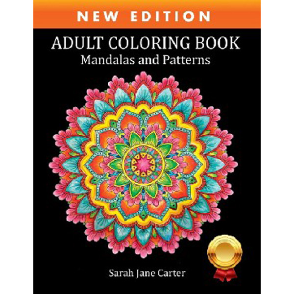 

Adult Coloring Book: Mandalas and Patterns / Carter Sarah Jane