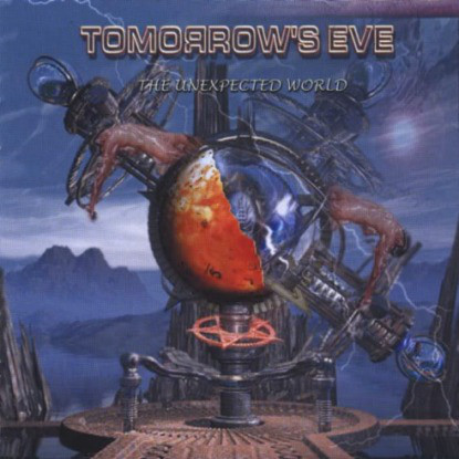 

TOMORROWS EVE: The Unexpected World