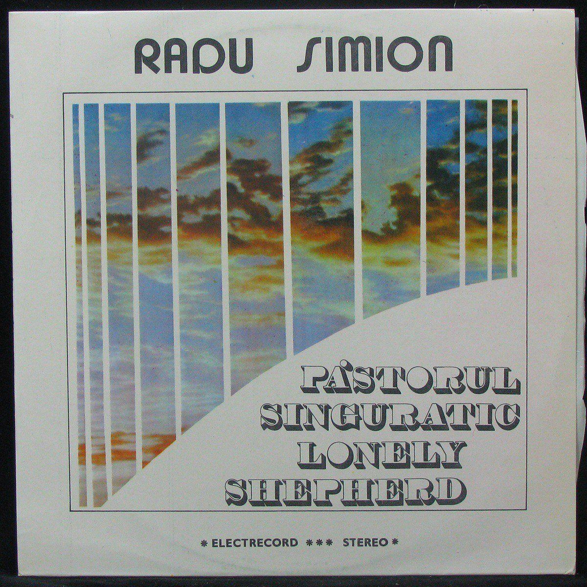 LP Radu Simion - Pastorul Singuratic = Lonely Shepherd Electrecord (303362)